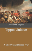 Tippoo Sultaun