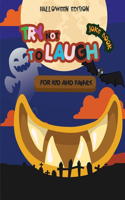 The Try Not to Laugh Challenge - Joke Book For Kids and Family - Halloween Edition
