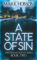 State Of Sin Amsterdam Occult Series Book Two