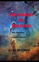 Worth of Holiness