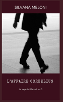 L'Affaire Corbelius