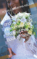 Exegetical and Hermeneutical Study of the Book of Tobit