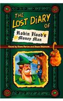 The Lost Diary of Robin Hood’s Money Man