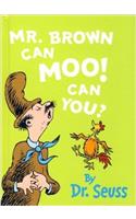 Mr. Brown Can Moo. Can you?