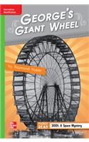 Reading Wonders Leveled Reader George's Giant Wheel: Beyond Unit 1 Week 4 Grade 4