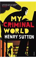 My Criminal World