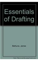 Essentials of Drafting