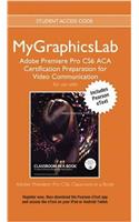 Mylab Graphics ACA Prep Course PR Cs6 Access Card with Pearson Etext