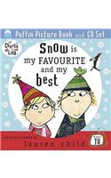Snow is My Favourite and My Best: (Charlie and Lola)