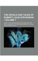 The Novels and Tales of Robert Louis Stevenson (Volume 7)