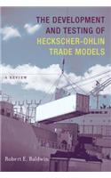 Development and Testing of Heckscher-Ohlin Trade Models