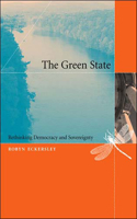 Green State: Rethinking Democracy and Sovereignty