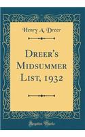 Dreer's Midsummer List, 1932 (Classic Reprint)