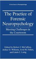 Practice of Forensic Neuropsychology