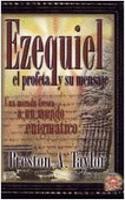 Ezequiel el Profeta y su Mensaje