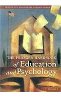 Praeger Handbook of Education and Psychology