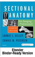 Sectional Anatomy for Imaging Professionals - Binder Ready
