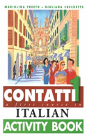 Contatti 1: A First Course in Italian Activity Book