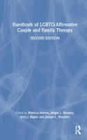 Handbook of Lgbtq-Affirmative Couple and Family Therapy