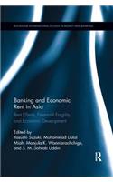 Banking and Economic Rent in Asia