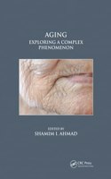 Aging: Exploring a Complex Phenomenon