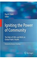 Igniting the Power of Community: The Role of CBOs and NGOs in Global Public Health