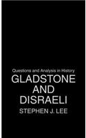 Gladstone and Disraeli