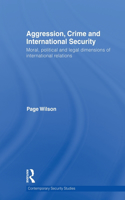 Aggression, Crime and International Security