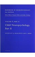 Handbook of Neuropsychology: Pt. 2(v. 8 Handbook of Neuropsychology S.)