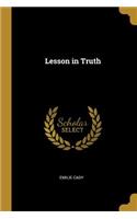 Lesson in Truth