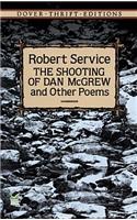 The Shooting of Dan McGrew and Other Poems