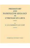 Prehistory and Pleistocene Geology in Cyrenaican Libya