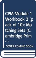 CPM Module 1 Workbook 2 (pack of 10)