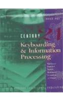 Century 21 Keyboarding and Information Processing, Book 1