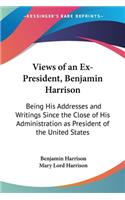 Views of an Ex-President, Benjamin Harrison