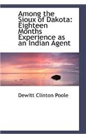 Among the Sioux of Dakota