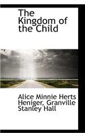 The Kingdom of the Child