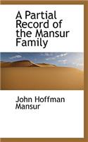 A Partial Record of the Mansur Family