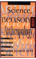 Science, Reason, and Anthropology
