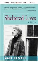 Sheltered Lives