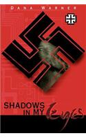 Shadows in My Eyes: (English)