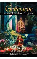 Genevieve in the Hidden Kingdom