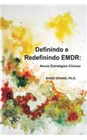 Definindo e Redefinindo EMDR