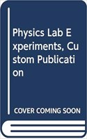 Physics Lab Experiments Sixth Edition, Custom Publication