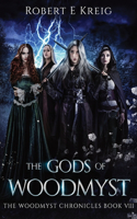 Gods of Woodmyst