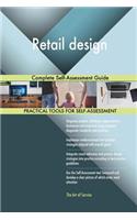 Retail design Complete Self-Assessment Guide