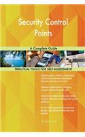 Security Control Points A Complete Guide