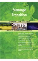 Manage Transition A Complete Guide - 2019 Edition