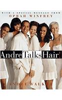 Andre Talks Hair