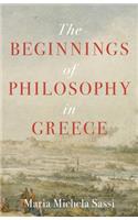 The Beginnings of Philosophy in Greece